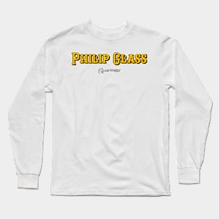 Philip Glass Glassworks Long Sleeve T-Shirt